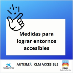 Medidas para lograr entornos accesibles