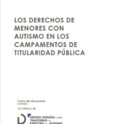 Los derechos de los menores con autismo en los campamentos de titularidad pública